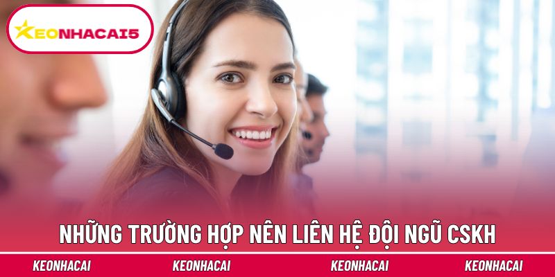 Các trường hợp nên nhờ sự hỗ trợ